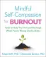 Happiness Break: A Self-Compassion Meditation For Burnout